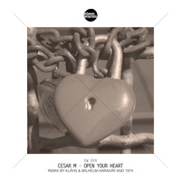 Cesar M - Open Your Heart