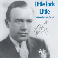 Little Jack Little - A Cheerful Little Earful