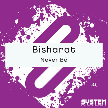 Bisharat - Never Be