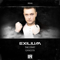 Exilium - The Start / Gangsta