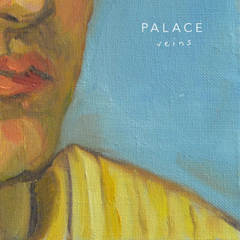Palace - Veins