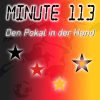 Minute 113 - Den Pokal in der Hand