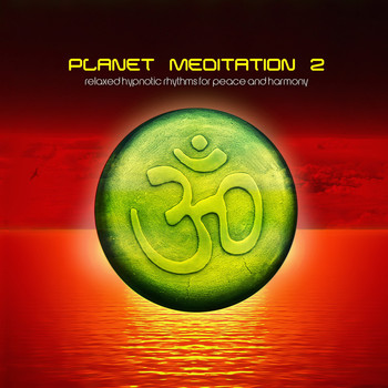 Various Artists - Planet Meditation 2