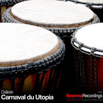Daliesk - Carnaval du Utopia