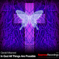 Gerald Meanest - In God All Things Are Possible