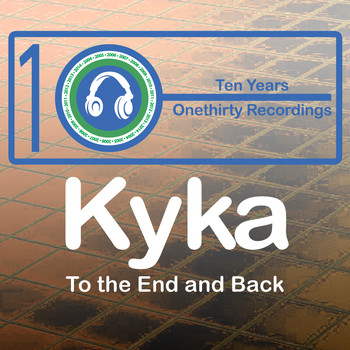 Kyka - To the End and Back