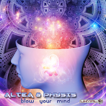 Altea & Physis - Blow Your Mind
