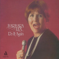 Barbara Lea - Do It Again