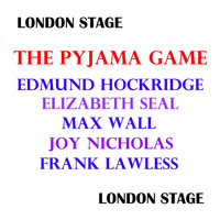 Edmund Hockridge - The Pyjama Game