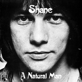 Shane - A Natural Man