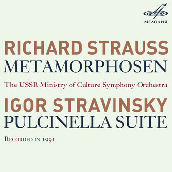 USSR Ministry of Culture Symphony Orchestra - R. Strauss: Metamorphosen - Stravinsky: Pulcinella Suite