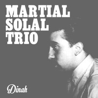 Martial Solal Trio - Dinah
