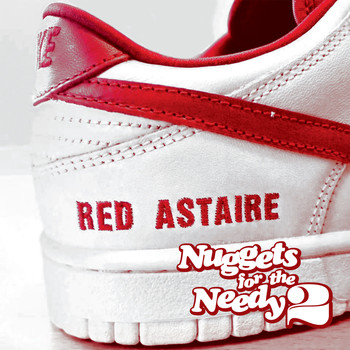 Red Astaire - Nuggets for the Needy 2