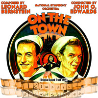 National Symphony Orchestra - On the Town (Original Motion Picture Soundtrack)