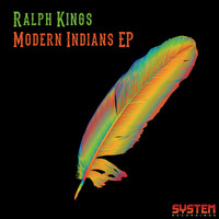 Ralph Kings - Modern Indians EP