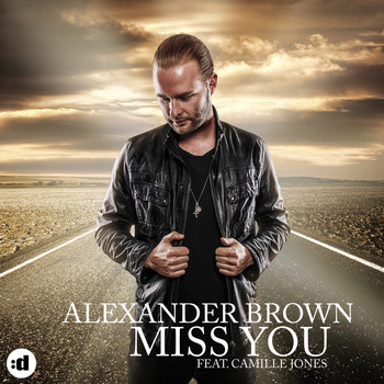 Alexander Brown - Miss You (feat. Camille Jones)