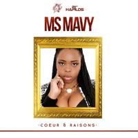 Ms Mavy - Coeur & Raison