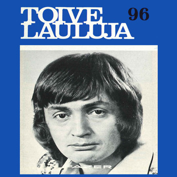 Various Artists - Toivelauluja 96 - 1974