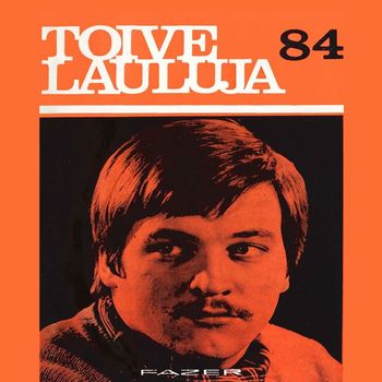 Various Artists - Toivelauluja 84 - 1970