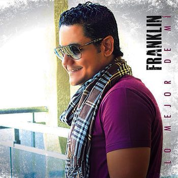 Franklin - Lo Mejor de Mi