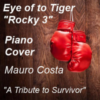 Mauro Costa - Eye of the Tiger (From "Rocky 3")