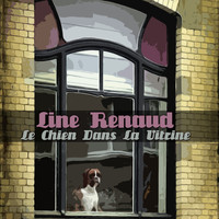 Line Renaud - Le chien dans la vitrine