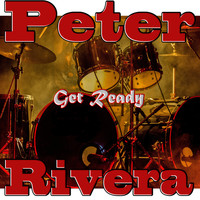 Peter Rivera - Get Ready