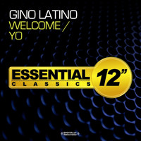 Gino Latino - Welcome / Yo