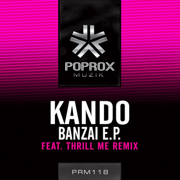 Kando - Banzai E.P.