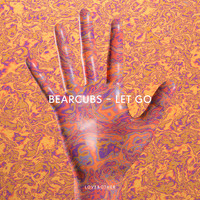 Bearcubs - Let Go