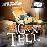 Blood Raw - I Can Tell