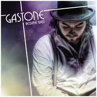 Gastone - Bessere Welt