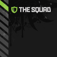 The Squad - Ain't No Stopping
