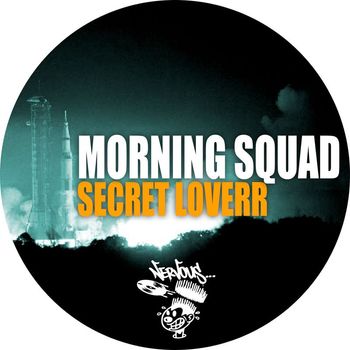 Morning Squad - Secret Loverr