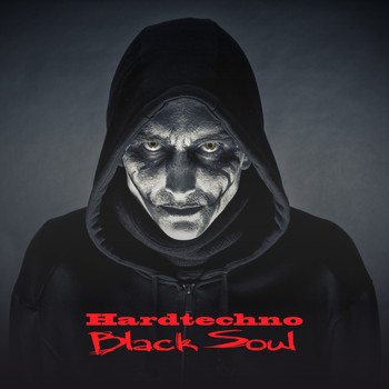 Various Artists - Hardtechno Black Soul (Explicit)