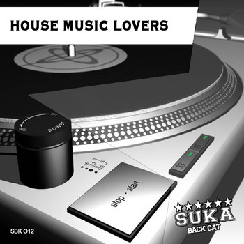 Various Artists - House Music Lovers