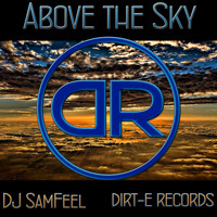 DJ Samfeel - Above the Sky