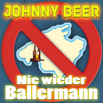 Johnny Beer - Nie wieder Ballermann