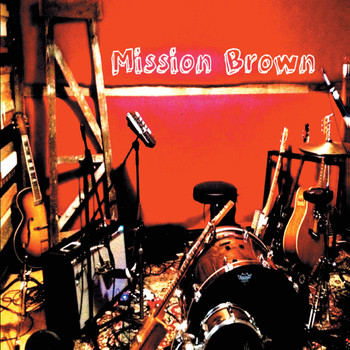 Mission Brown - Mission Brown