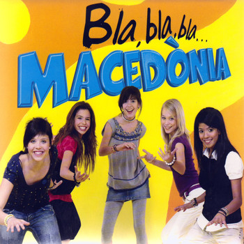 Macedònia - Bla, bla, bla...