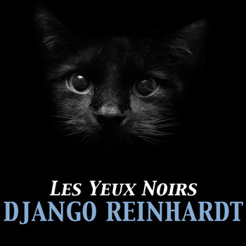 Django Reinhardt - Les yeux noirs
