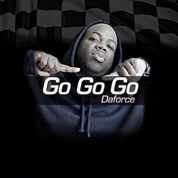 DaForce - Go Go Go (Explicit)