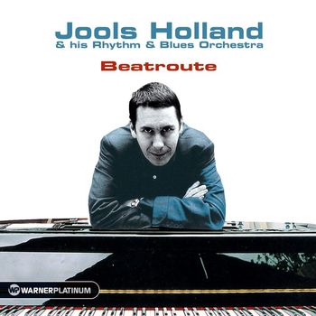 Jools Holland - Beatroute - The Platinum Collection
