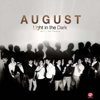 August Band - Light in the Dark, Vol. 1: The Traveller