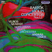 Vilmos Szabadi - Bartok: Violin Concertos Nos. 1 and 2