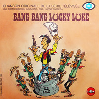Jacques Cardona - Bang Bang Lucky Luke (Générique original du dessin animé) - Single