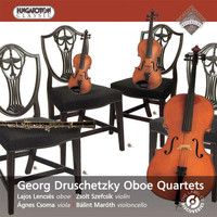 Lajos Lencsés - Druschetzky: Oboe Quartets in F Major / G Minor / E-Flat Major / C Major