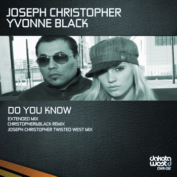 Joseph Christopher & Yvonne Black - Do You Know