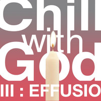 The Scientists - Chill With God III : Effusio