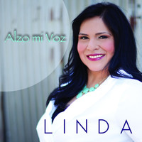 Linda - Alzo Mi Voz